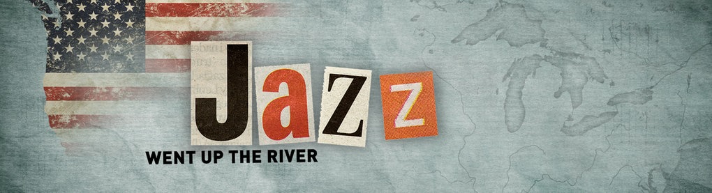 Schriftzug Jazz went up the River