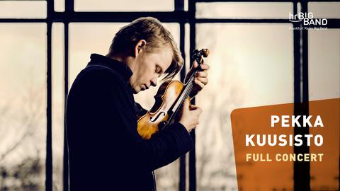 Pekka Kuusisto - Sounds of Finland