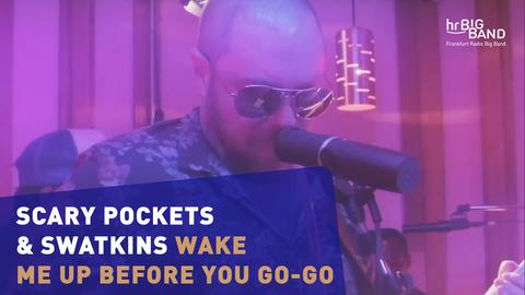 Scary Pockets feat. Swatkins Videostil "Wake Me Up Before You Go-Go